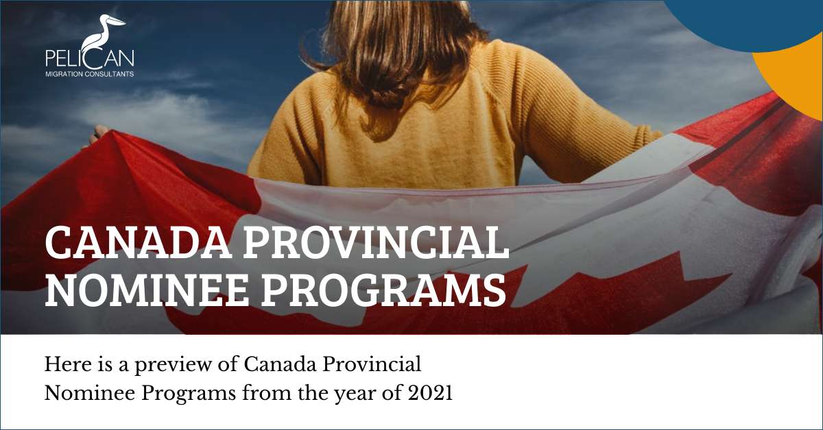 Canada Provincial Nominee Programs from the year 2021