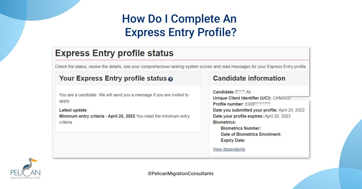 How Do I Complete An Express Entry Profile 