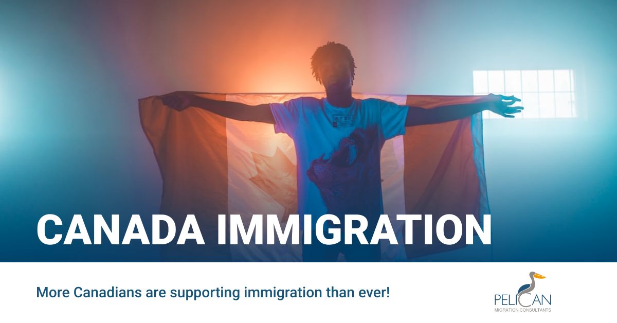 More Canadians Are Supporting Immigration Than Ever!