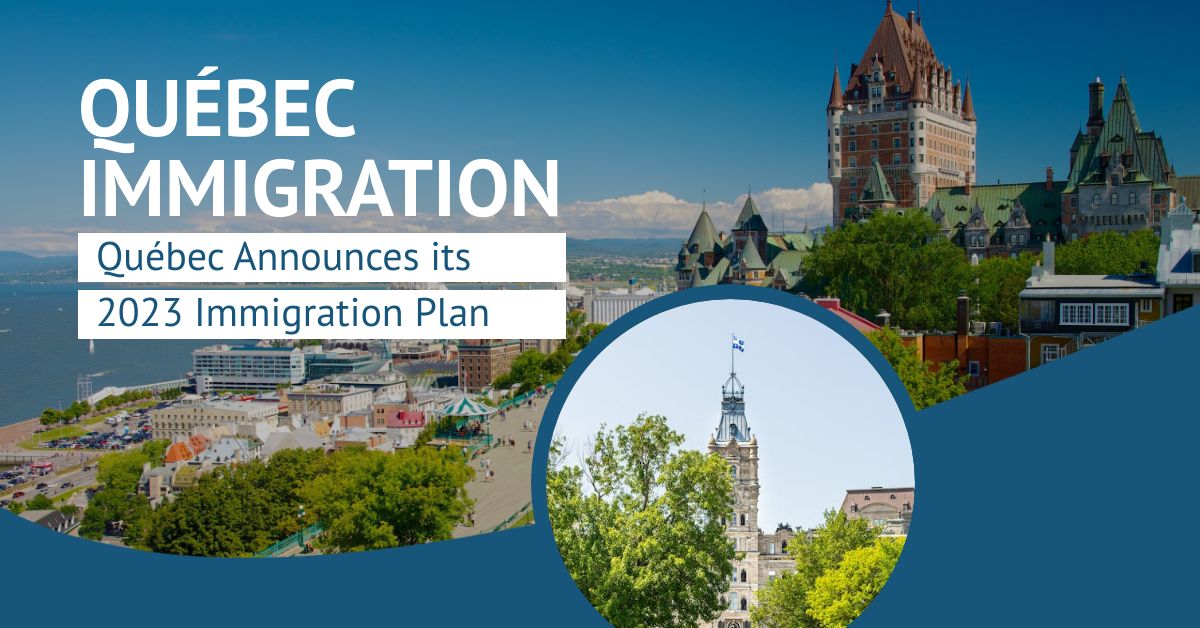 Québec Announces Its 2023 Immigration Plan